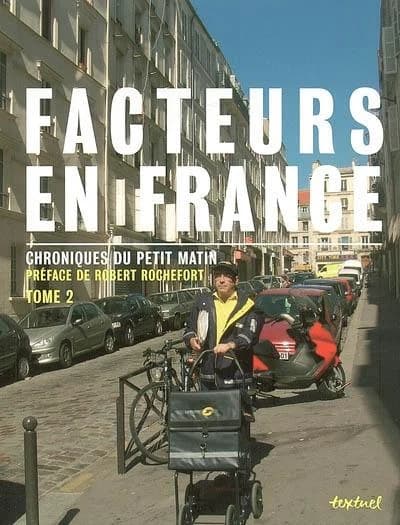 Facteurs en France : chroniques du petit matin