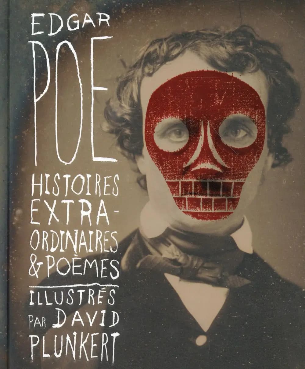 Histoires extraordinaires et poèmes