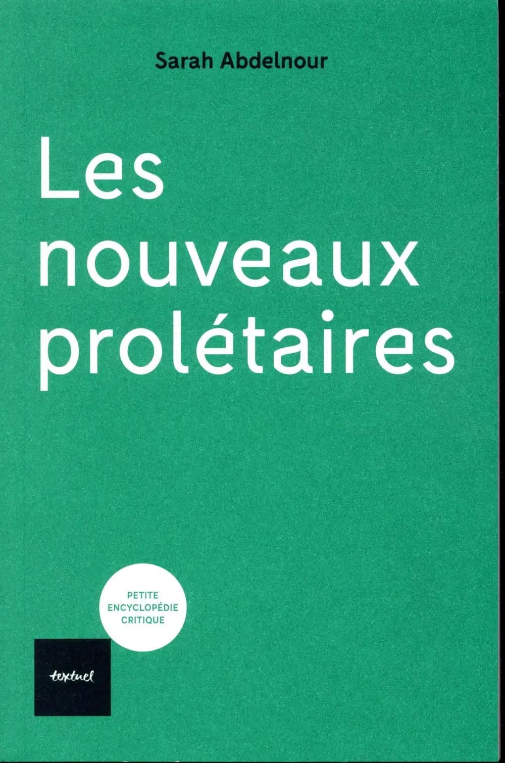 Les nouveaux prolétaires