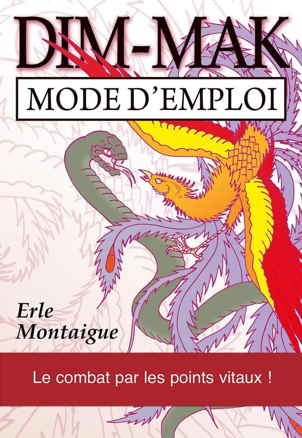 Dim-mak : mode d'emploi