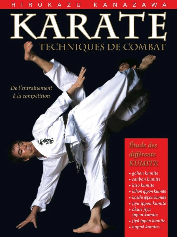 Karaté : techniques de combat : étude des différents kumite