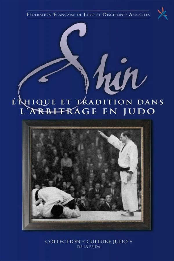 Shin : éthique et tradition dans l'arbitrage du judo