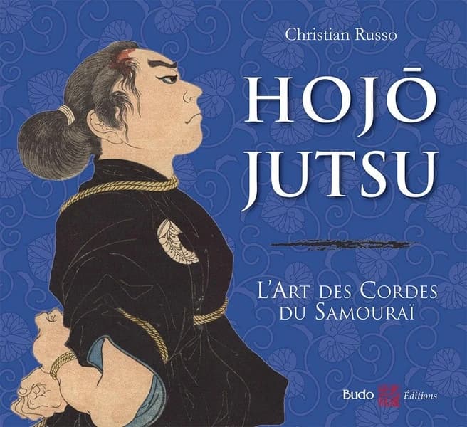 Hojō jutsu : l'art des cordes du samouraï