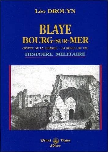 Blaye, Bourg-sur-Mer