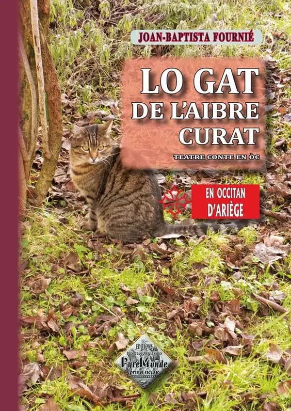 Lo gat de l'aibre curat : conte teatre en òc