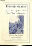 François Mauriac : ethnologue aquarelliste des pays aquitains