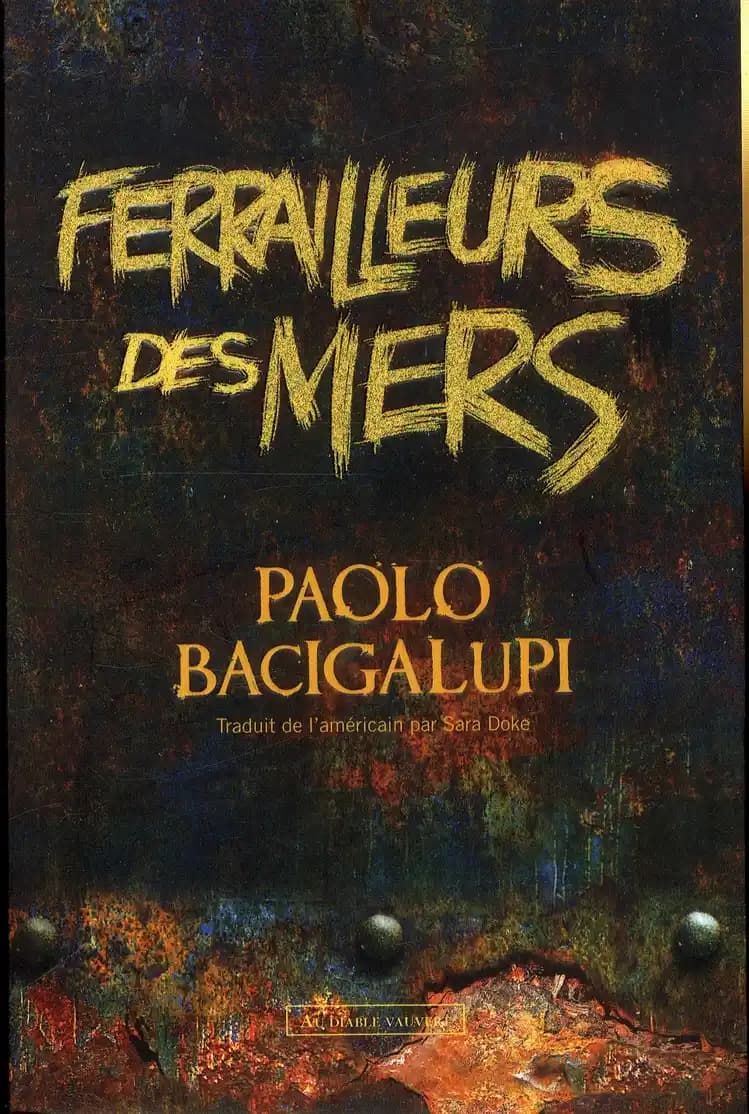 Ferrailleurs des mers