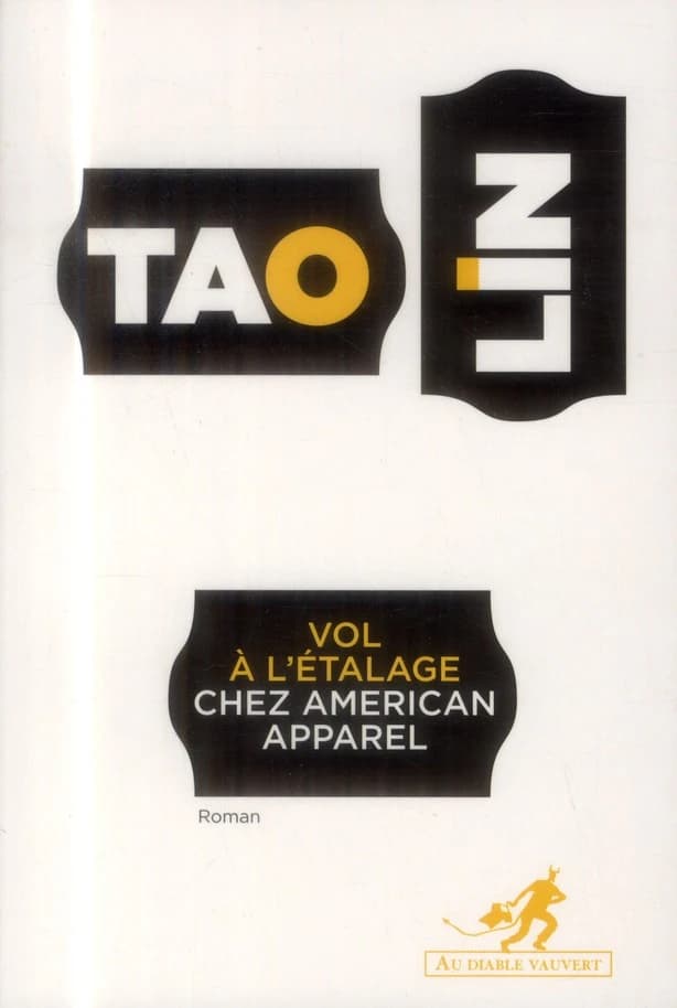 Vol à l'étalage chez American Apparel : roman