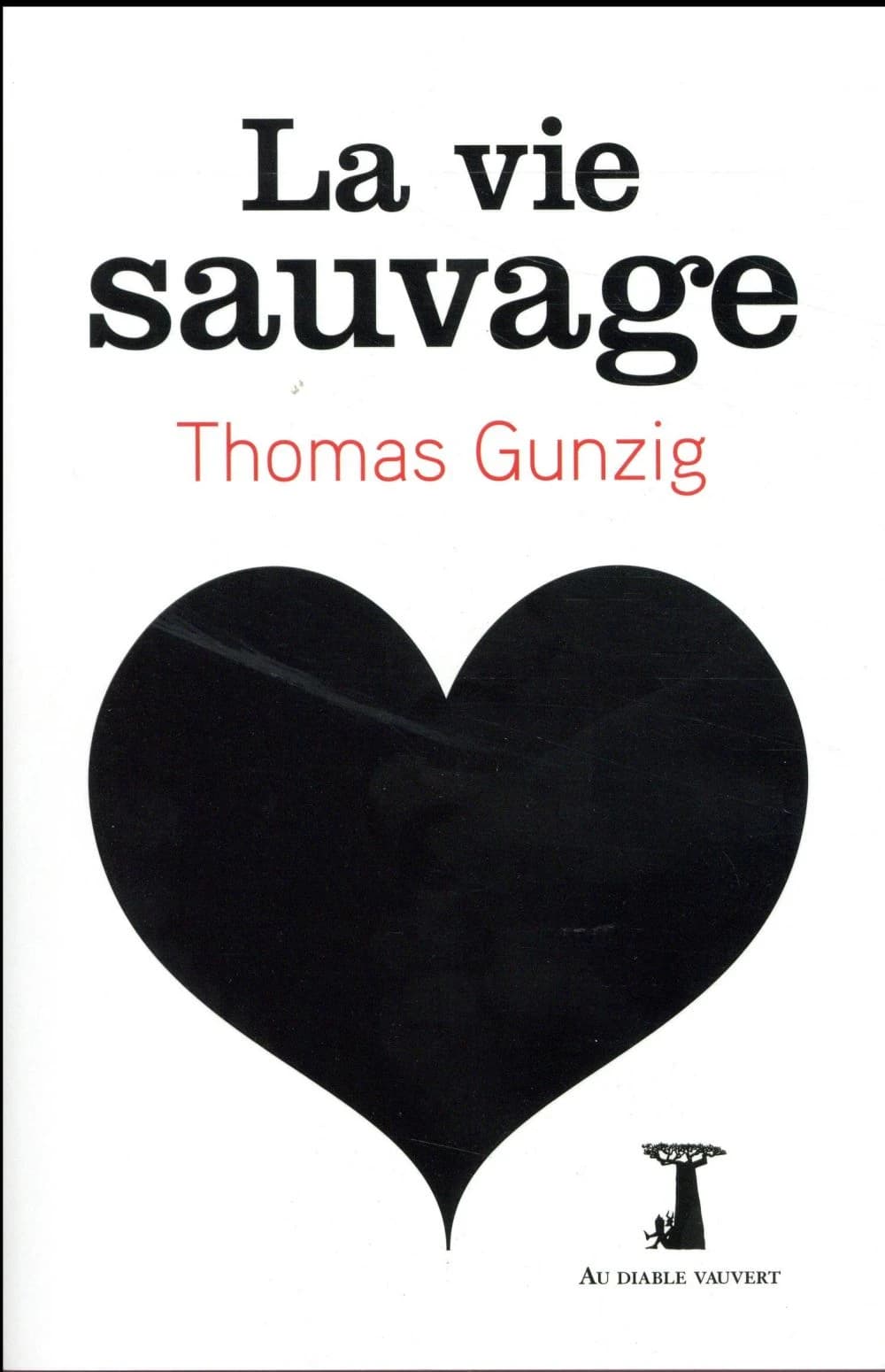 La vie sauvage
