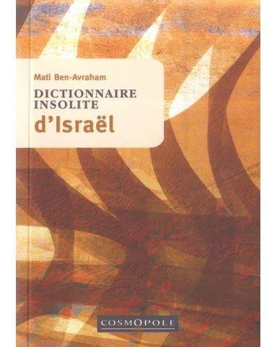 Dictionnaire insolite d'Israël