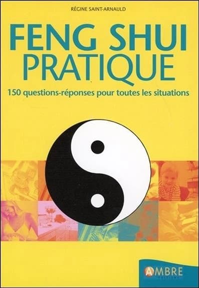 Le feng-shui pratique