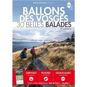 Ballons des Vosges : 30 belles balades (4e éd.)