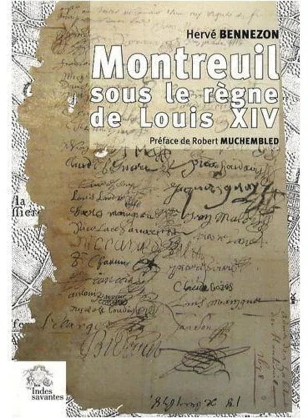 Montreuil sous le règne de Louis XIV : un village à l'ombre de Paris
