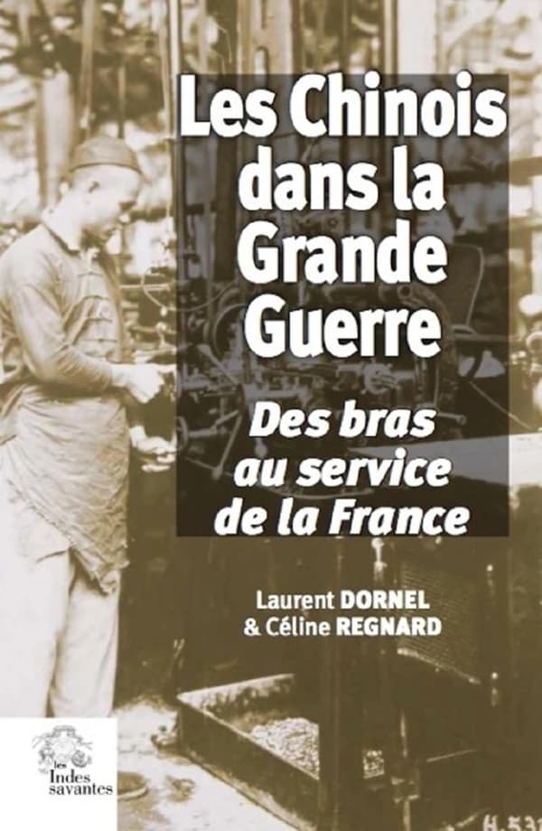 Les Chinois dans la Grande guerre : des bras au service de la France