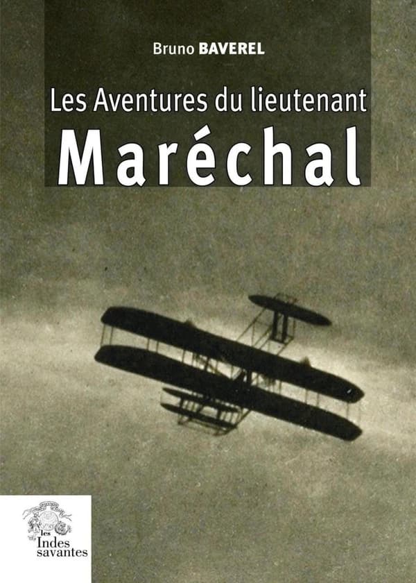 Les aventures du lieutenant Maréchal : roman