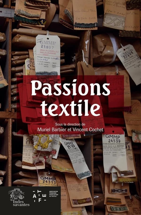 Passions textile : de la création à la collection