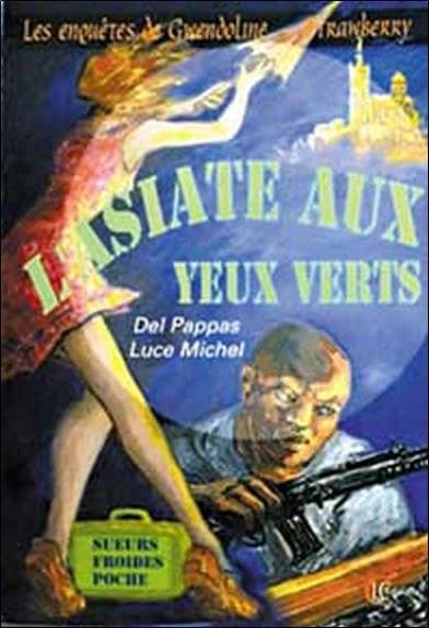 L'Asiate aux yeux verts