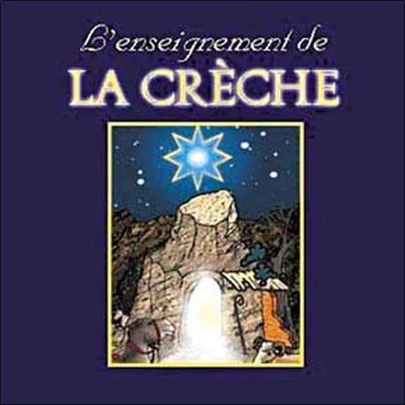 L'Enseignement de la Crèche