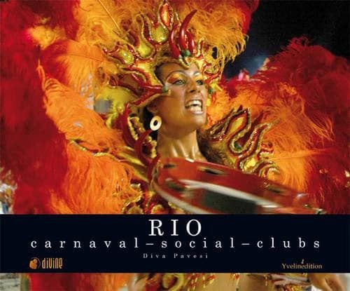 Rio : carnaval, social, clubs