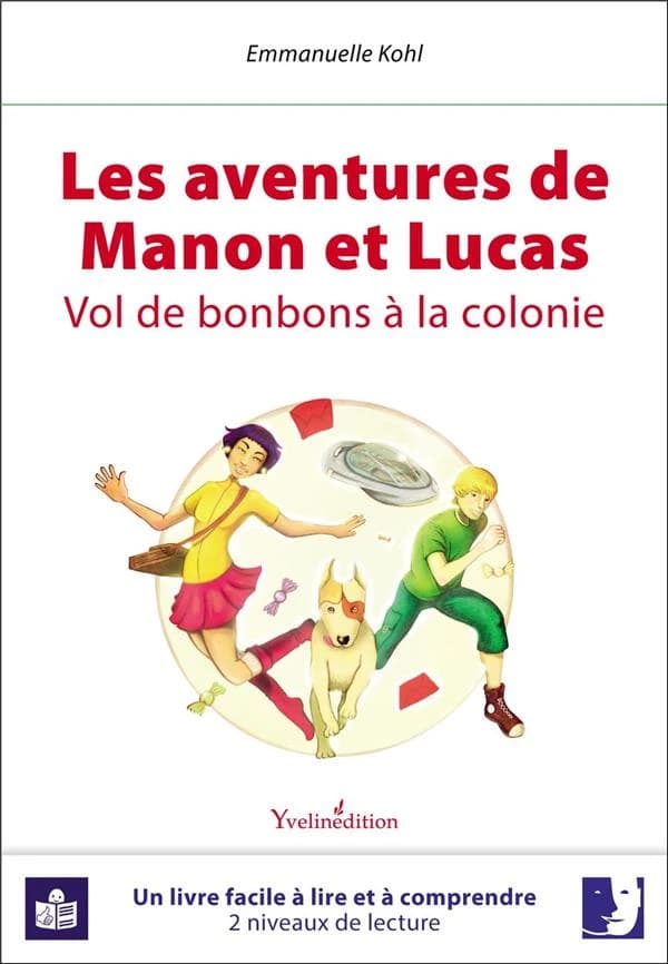 Vol de bonbons à la colonie