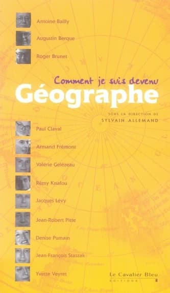Comment je suis devenu géographe