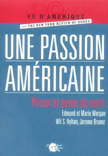 Une passion américaine : prison et peine de mort