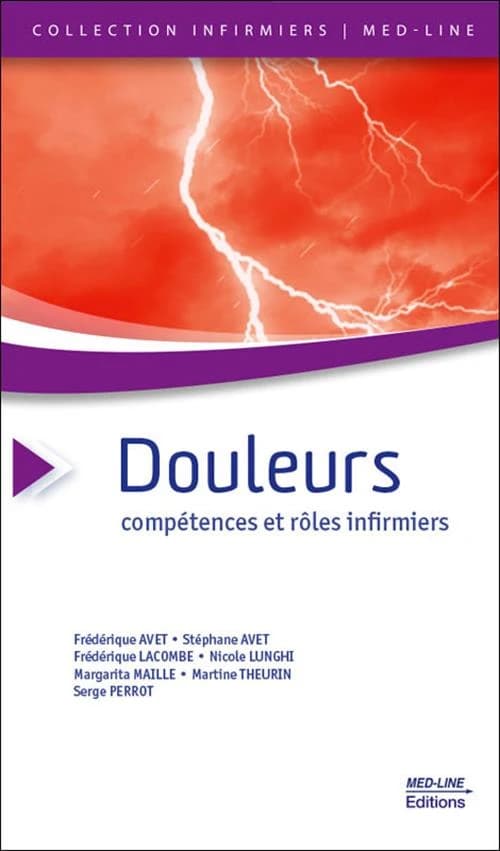 Douleurs : Compétences et rôles infirmiers
