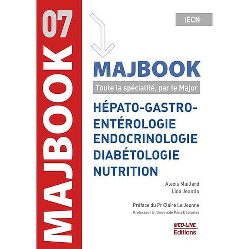 Hepato-Gastro Entérologie Endocrinologie Diabétologie Nutrition - Toute la spécialité, par le Major