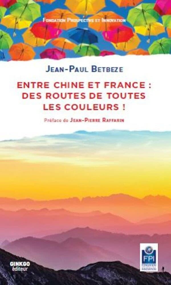 Entre Chine et France, des routes de toutes les couleurs !