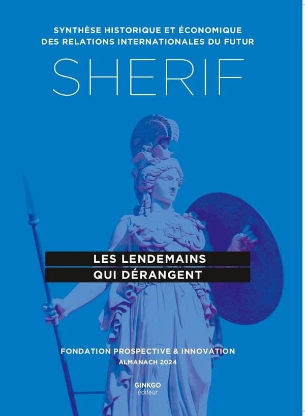 Sherif : Almanach 2024 ; Les lendemains qui dérangent