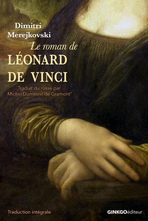 Le roman de Léonard de Vinci : la résurrection des dieux : 1900