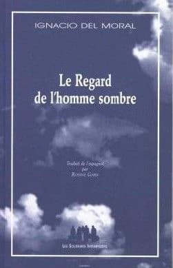 Le regard de l'homme sombre