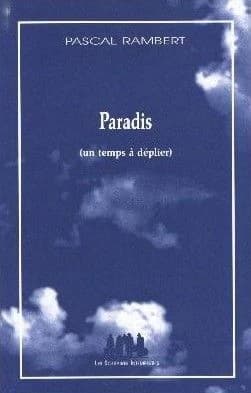Paradis : un temps à déplier