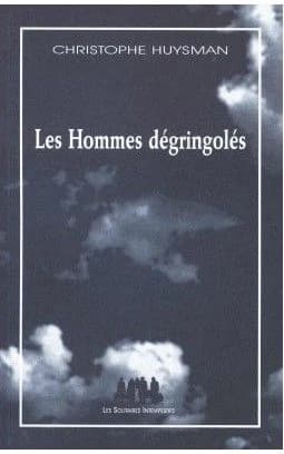 Les hommes dégringolés