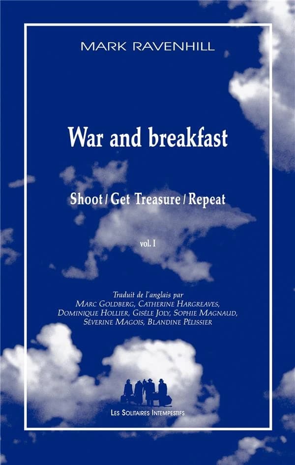 War and breakfast : Shoot-Get Treasure-Repeat. Vol. 1