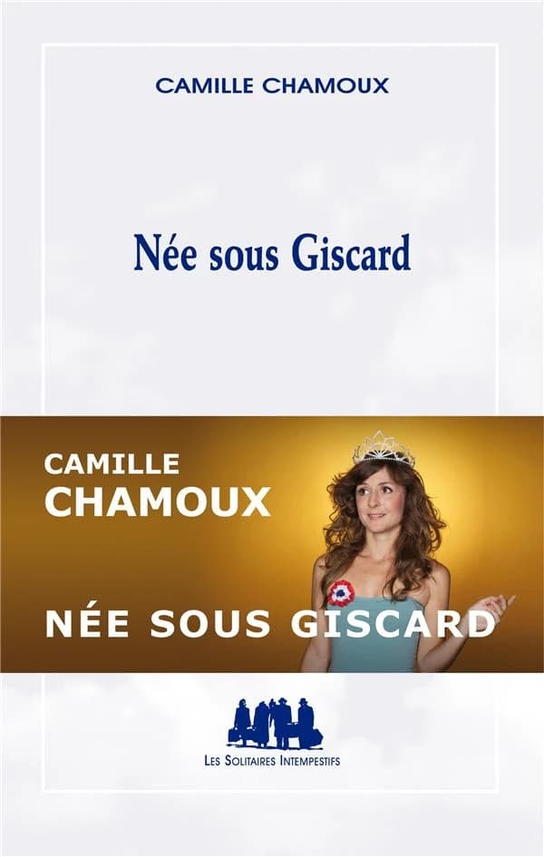 Née sous Giscard