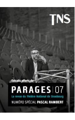 Parages n.7 : numéro spécial Pascal Rambert