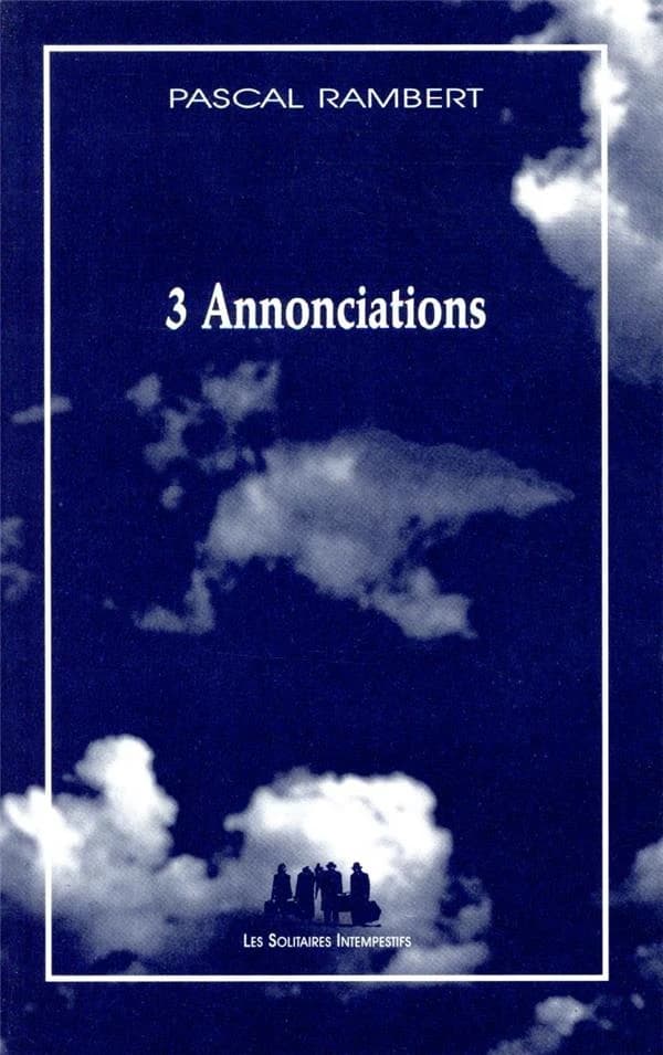 3 Annonciations