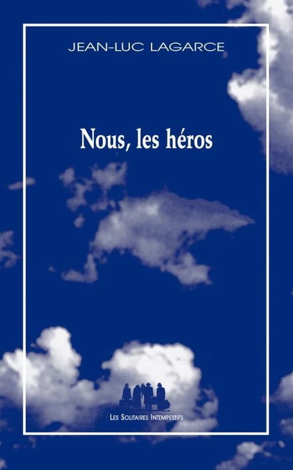 Nous, les héros