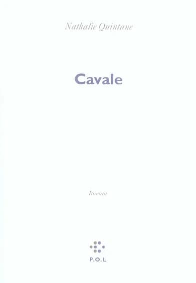 Cavale : roman