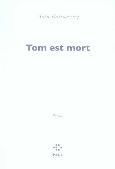 Tom est mort : roman
