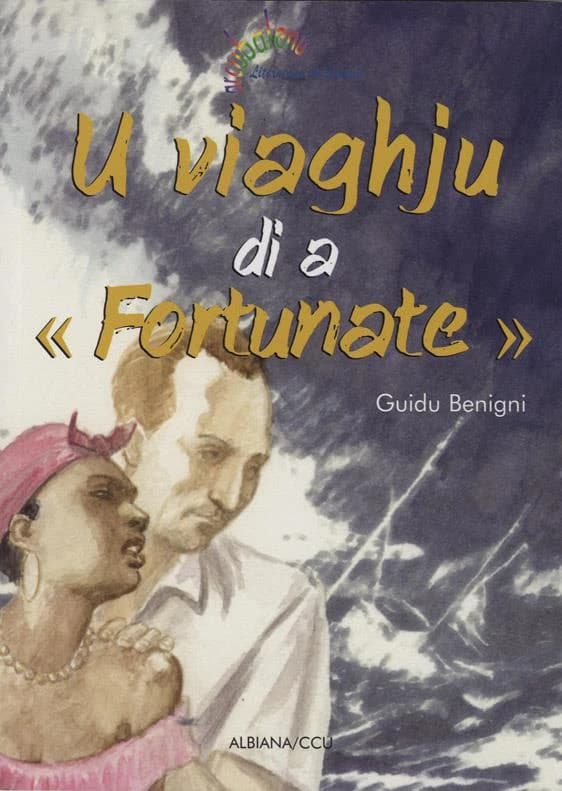 U viaghju di a "Fortunate"