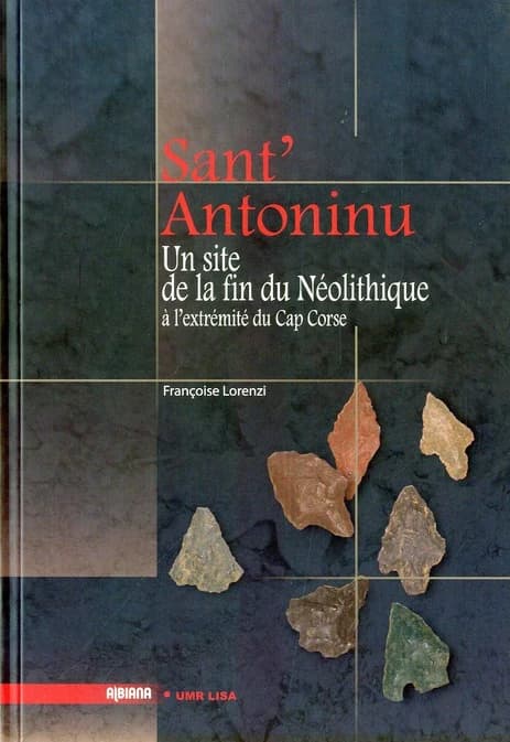Sant'Antoninu : un site de la fin du néolithique à l'extrémité du Cap Corse