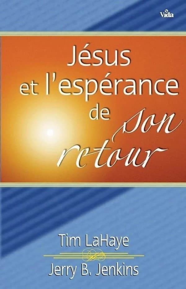 Jésus et l'espérance de son retour