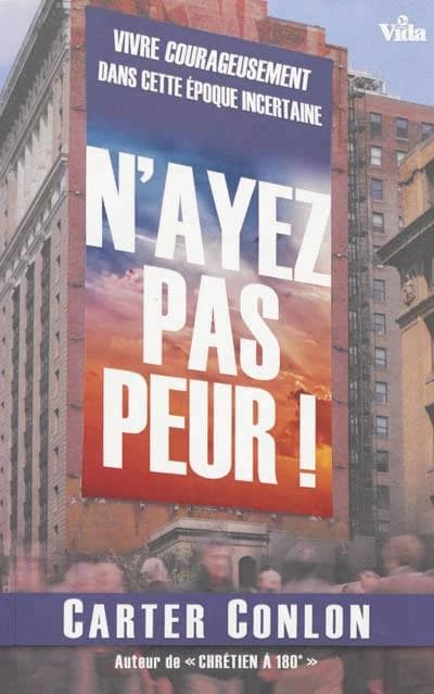 "N'ayez pas peur !"