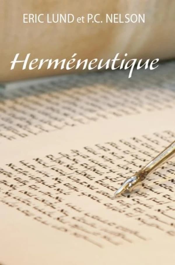 Herméneutique : comment interpréter la Bible ?