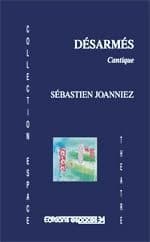 Désarmés : cantique