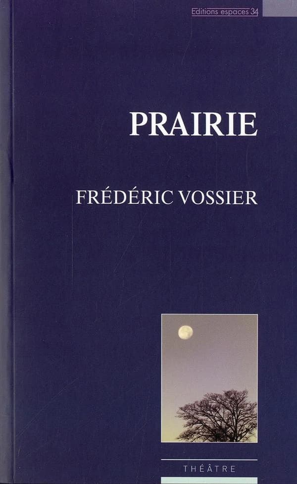 Prairie : théâtre