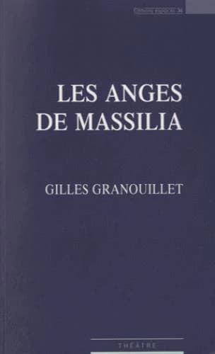 Les anges de Massilia