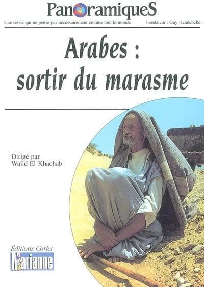 REVUE PANORAMIQUES n.66 : Arabes, sortir du marasme